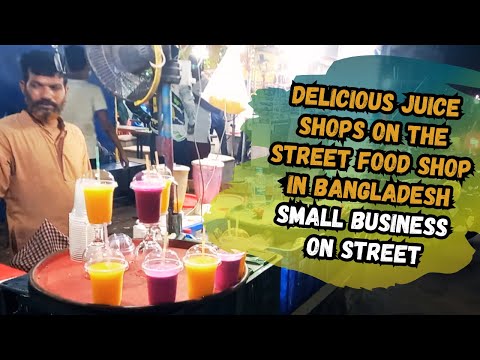 Bangladesh's BEST Street Juice Shops You Won't Believe Exist