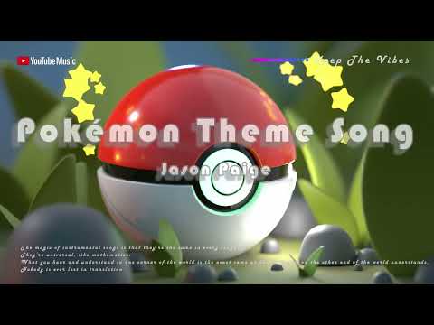 《Pokémon Theme Song》 Original Instrumental｜Jason Paige