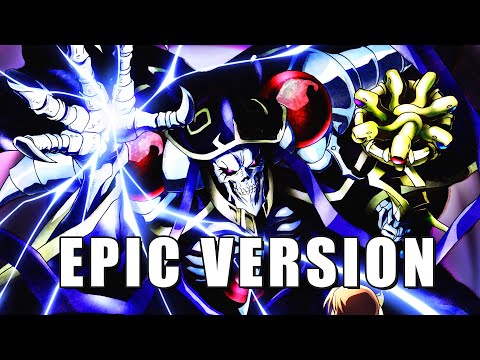 OVERLORD OST ~ The Sacred Kingdom Trailer music (Cover) in Epic Version