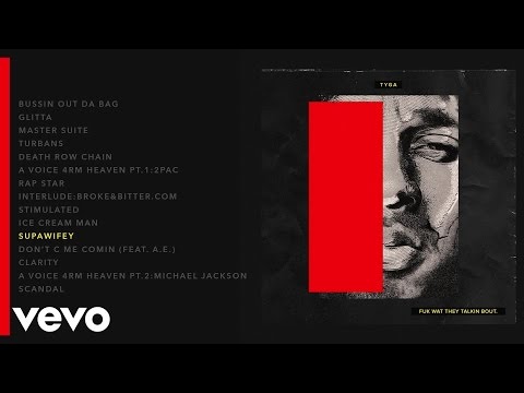 Tyga - Supawifey (Audio)