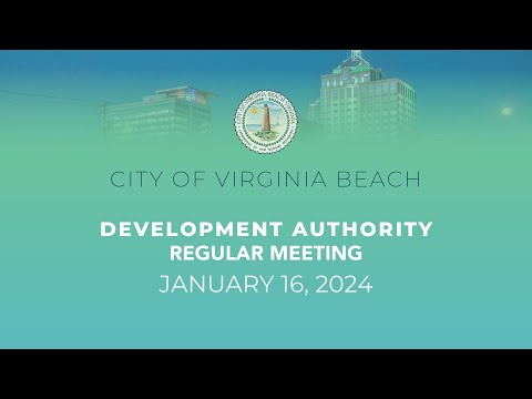 Virginia Beach Development Authority Meeting - 01/16/2024