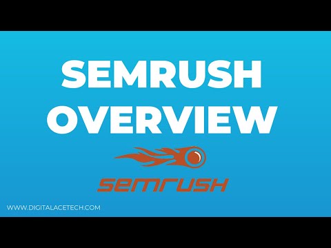 SEMrush - A helpful overview