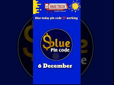 $blue Today Pin code | blue today pin number | #$blue #bluepin #bluecode #hmstech