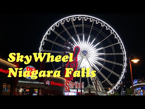 SkyWheel ride!! -Niagara Falls , Ontario