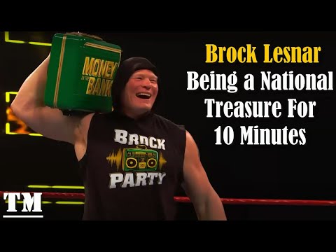 Brock Lesnar Being a National Treasure For 10 Minutes