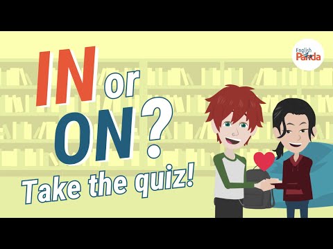 In or On? | Test your English Preposition Knowledge!