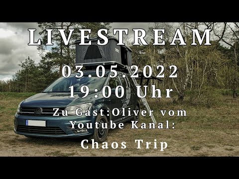 Livestream mit Oliver vom Youtube Kanal Chaos Trip