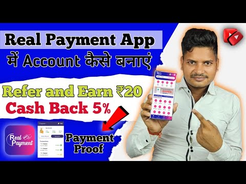 Real Payment App Me Account Kaise Banaye | Real Payment Refer and Earn | Recharge Commission App