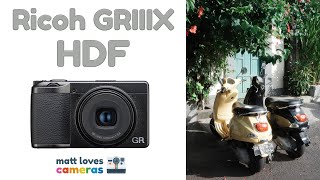 Ricoh GR3X HDF Review With 80 Sample Photos (Ricoh GRIIIX Highlight Diffusion Filter compact camera)