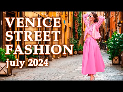 Street Fashion in Venice Italy July 2024 #venice2024 #summerstyle2024 #italianfashionjuly2024