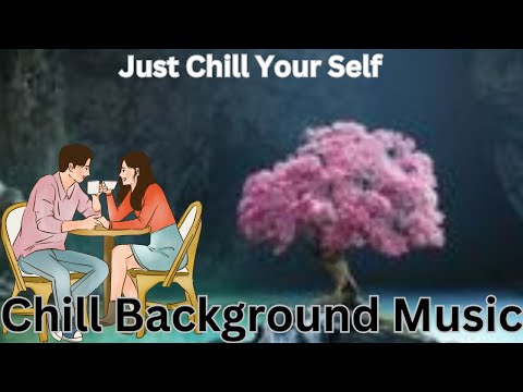 Chill Background Music