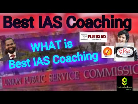 Best IAS Coaching |  What is Best IAS Coaching, TOP IAS COACHING #UPSC #IAS #UPSCEXAM