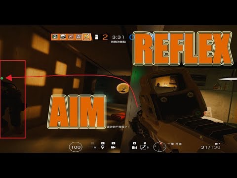 【KillerBill】Rainbow Six Siege - Reflex & Aim