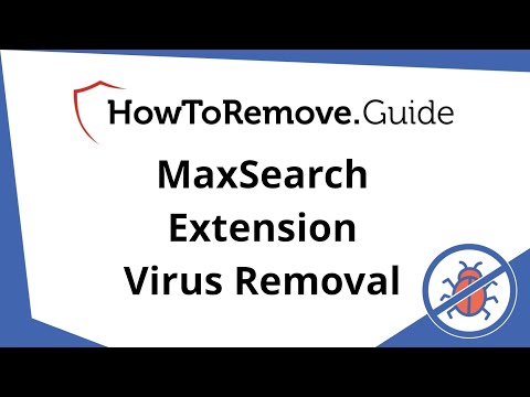 MaxSearch Extension Virus Removal - Step-by-Step Guide