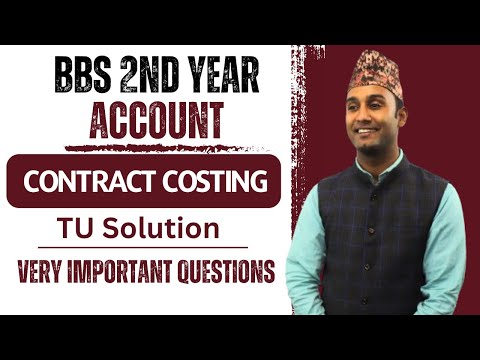 Contract Costing || TU Solution || Very Important || BBS 2nd year Account in Nepali -Gurubaa