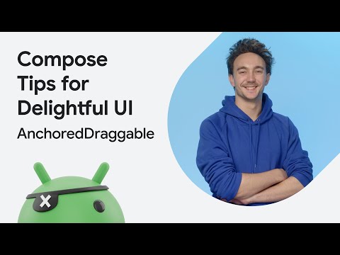 AnchoredDraggable | Compose Tips