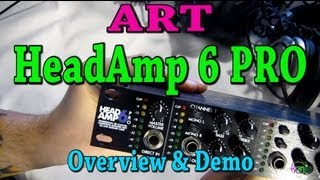 ART HeadAmp 6 PRO - Overview and Demo (Headphone Amp)