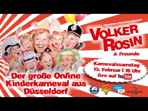 Der große Online-Kinderkarneval aus Düsseldorf mit Volker Rosin und vielen Freunden