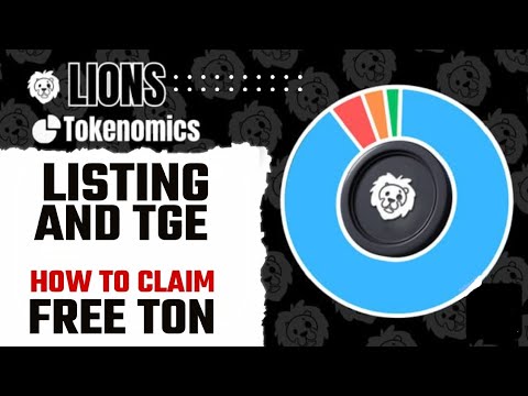 $LIONS AIRDROP TOKENOMICS | LISTING & TGE | CLAIM FREE TON