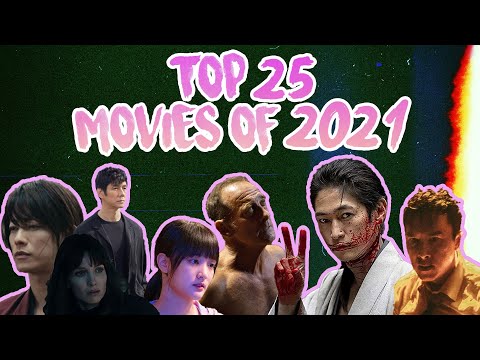 Top 25 Movies of 2021