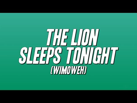 The Tokens - The Lion Sleeps Tonight (Wimoweh) [Lyrics]