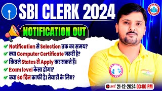 SBI Clerk 2024 Notification | SBI Clerk Documents Required | SBI Clerk 60 days strategy by Rohit Sir