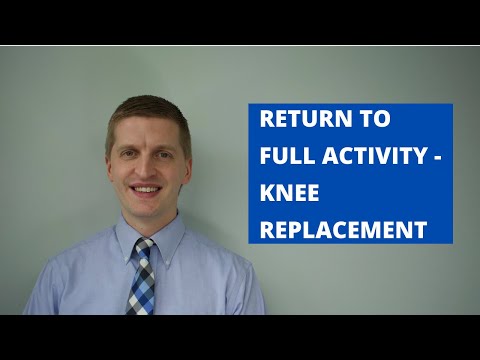 Knee Replacement Recovery Time: When Can I Return to Full Activity?