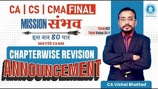 CA CS CMA Final IDT | Mission Sambhav Chapterwise Revision | May 25 Exam | By CA Vishal Bhattad