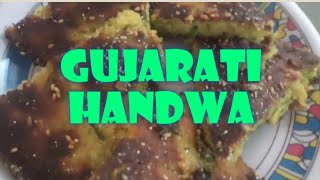 Gujarati handwa|handwa recipe|Hindi Sindhi Food