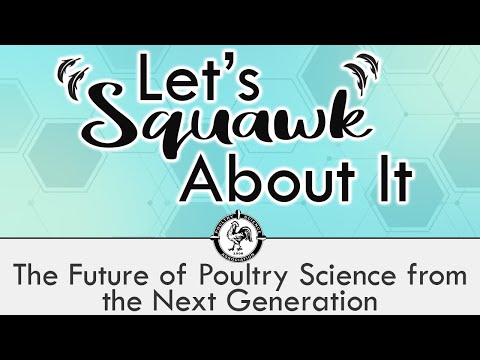 Let's Squawk About It (S2 E4): The Future of Poultry Science from the Next Generation