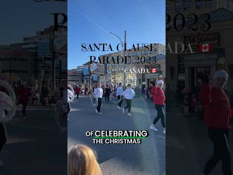 Santa Claus parade 2023 🧑‍🎄#christmasmusic #christmas2023 #canadatravel #saskatoon #canada