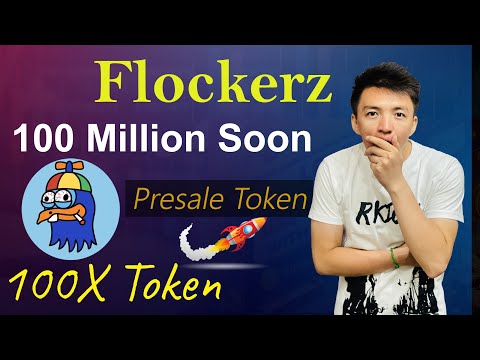 Flockerz MemeCoin above 100 Million Soon | Buy this Presale to Make 100X | Flockerz Presale Token