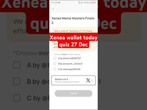 Xenea wallet today quiz 27 Dec #xeneawalletdailyquiz #xeneawallet