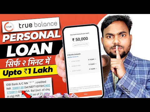 True Balance Se Loan Kaise Le | True Balance Loan | Loan App Fast Approval | True Balance