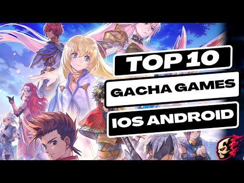 Best Mobile Gacha Games 2023 | Top 10 Gacha Mobile Games 2023 | iOS Android Gacha Games 2023