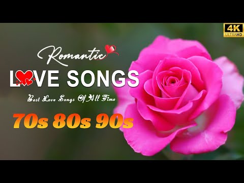 Greatest Love Song 70s 80s 90s Ever - The Most Of Beautiful Love Songs About Falling In Love