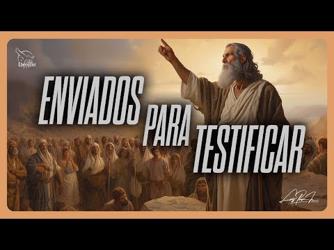 ENVIADOS PARA TESTIFICAR - Pastor Luis Ponce Jr. | 23 de Junio de 2024 #Ebenezerscv