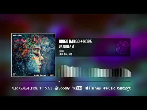 Bingo Bango, Kors - Daydream (Official Audio)