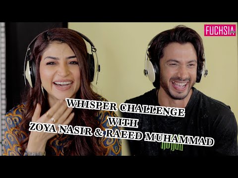 Zoya Nasir & Raeed Muhammad | Whisper Challenge | Kaffara | FUCHSIA