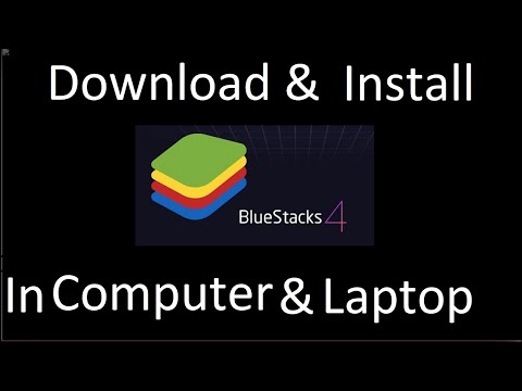 How To Install Bluestacks In PC & Laptop