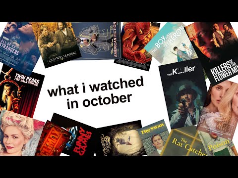 what i watched in october