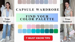 Find your Color Palette Capsule Wardrobe 7 Tips to Know | True Summer & True Winter Capsule Wardrobe