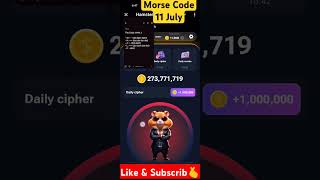 11 July Hamster MorseCode #morsecode #hamsterkombat #hamsterkombatdailycombo #hamsterkombattodaycode