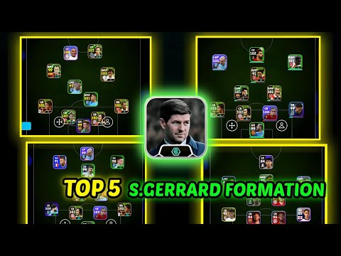 TOP 5 STEVEN GERRARD FORMATION(POSSESSION GAME)•eFootball 2025 mobile