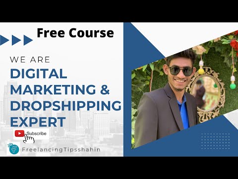 Start a Successful Business | Free Dropshipping Course class 5 part 2 by freelancing tips