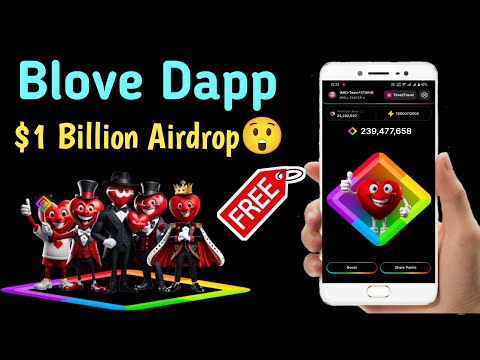 Blove Dapp Kya Hai ? Blove dapp registration process ! $1 billion airdrop distribution blove dapp