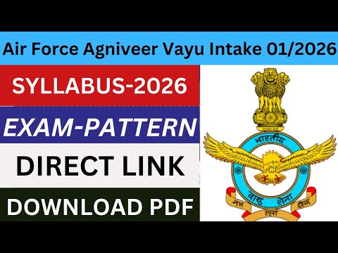 ✈️ Airforce Agniveer Vayu Recruitment 2026| Agniveer Vayu Exam Pattern & Syllabus 2026|✈️