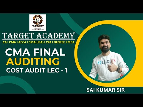 1.CMA_FINAL_AUDITING_BASICS_OF_COST_AUDIT_LEC-1