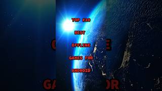 Top 10 best offline games for android 🎮😱#shorts #shortvideo #top10facts