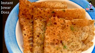 జొన్న పిండి తో రుచికరమైన దోశలు | Instant Breakfast Jowar Dosa Recipe  In Telugu | Jonna Dosa Recipe